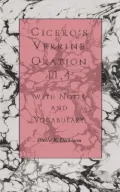 Cicero's Verrine Oration: With Notes and Vocabulary
