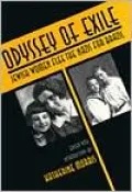 Odyssey of Exile: Jewish Women Flee the Nazis for Brazil