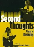 Second Thoughts: A Focus on Rereading