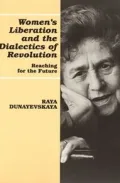 Women's Liberation and the Dialectics of Revolution