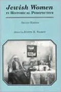 Jewish Women in Historical Perspective,