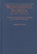 Wonderful Power : The Story of Ancient Copper Working in the Lake Superior Basin