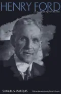 Henry Ford: An Interpretation