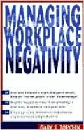 Managing Workplace Negativity