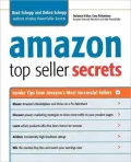 Amazon Top Seller Secrets: Insider Tips from Amazon's Most Successful Sellers