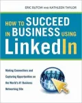 How to Succeed in Business Using LinkedIn