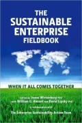 The Sustainable Enterprise Fieldbook: When It All Comes Together