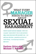 What Every Manager Needs to Know about Sexual Harassment