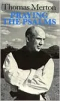 Praying the Psalms