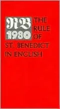 RB 1980: The Rule of St. Benedict