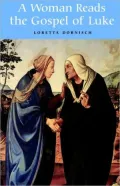 A Woman Reads The Gospel Of Luke