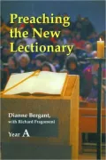 Preaching the New Lectionary: Year A, Vol. 1