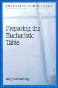 Preparing the Eucharistic Table