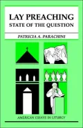 Lay Preaching: State of the Question