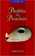 Parables for Preachers: Year B, the Gospel of Mark