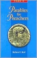 Parables for Preachers: Year C, the Gospel of Luke