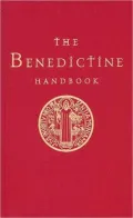 A Benedictine Handbook