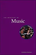 The Ministry of Music: Singing the Paschal Mystery (Collegeville Ministry Series)