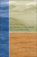 Religious Vows, the Sermon on the Mount, and Christian Living