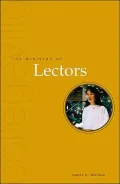 The Ministry of Lectors (Collegeville Ministry Series)