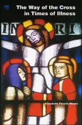The Way of the Cross in Times of Illness