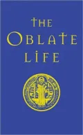 The Oblate Life