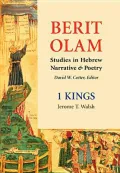 1 Kings : The Everlasting Covenant: Studies in Hebrew Narrative and Poetry
