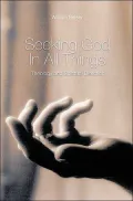 Seeking God in All Things: Theology and Spiritual Direction