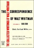 The Correspondence of Walt Whitman, Vol. 4