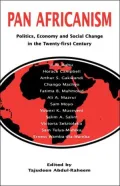 Pan-Africanism: Politics, Economy, and Social Change in the Twenty-First Century