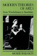Modern Theories of Art 1: From Winckelmann to Baudelaire