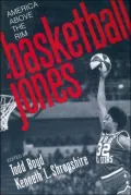 Basketball Jones: America Above the Rim