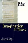 Imagination in Theory: Culture, Writing, Words, and Things
