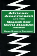 African-Americans and the Quest for Civil Rights, 1900-1990