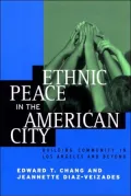 Ethnic peace in the American city