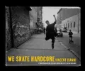 We Skate Hardcore : Photographs from Brooklyn's Southside