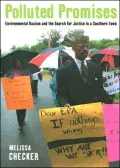 Polluted Promises: Environmental Racism and the Search for Justice in a Southern Town