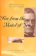 "Fire from the midst of you"