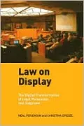 Law on Display: The Digital Transformation of Legal Persuasion and Judgment