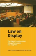 Law on Display: The Digital Transformation of Legal Persuasion and Judgment