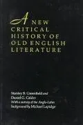 A new critical history of old English literature
