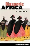 Diasporic Africa: A Reader