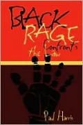 Black Rage Confronts the Law