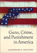 Guns, Crime, and Punishment in America
