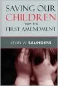 Saving Our Children from the First Amendment