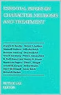 Essential Papers on Character Neurosis & Treatment