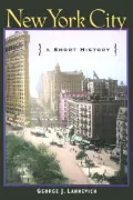 New York City A Short History