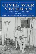 The Civil War Veteran: A Historical Reader