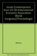 Issues in Contemporary Economics (Vol. 2): Aspects of Macroeconomics and Econometrics, Vol. 2