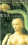 Eve: A Biography